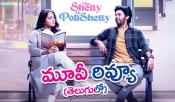 Miss Shetty Mr Polishetty movie review and rating